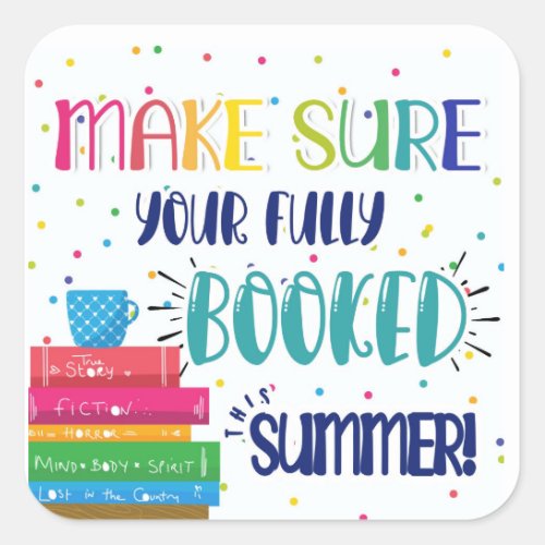 make sure your fully BOOKED this summer sticker