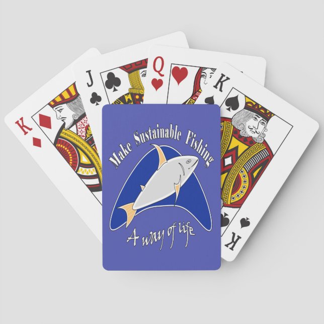 Make sustainable fishing a way of life  poker cards (Back)