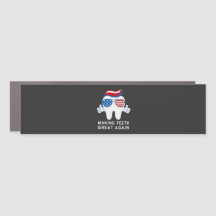 Make Teeth Great Again 4th of July Dental Car Magnet