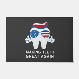 Make Teeth Great Again 4th of July Dental Doormat
