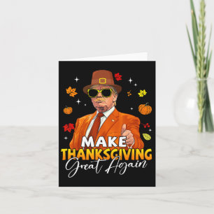 Make Thanksgiving Great Again Autumn Fall Leaves T Card