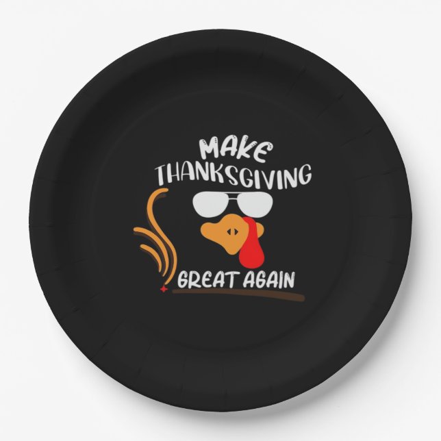Make Thanksgiving Great Again, Funny Turkey Meme Paper Plates (Front)