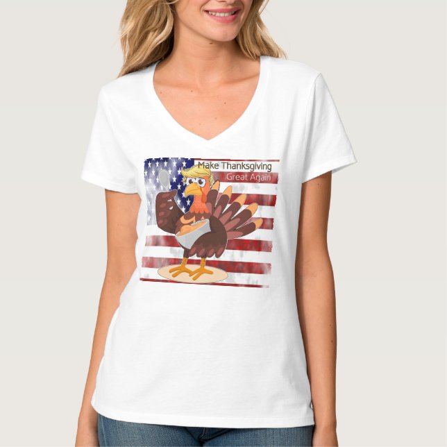 Make Thanksgiving Great Again T-Shirt (Front)