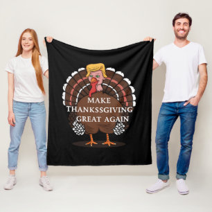 Make Thanksgiving Great Again Trump Turkey 2024 Fleece Blanket