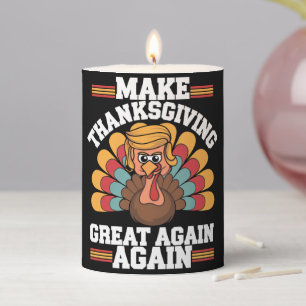 Make Thanksgiving Great Again Trump Turkey 2024 Pillar Candle