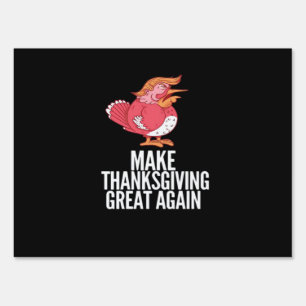 Make Thanksgiving Great Again Trumpkin – Basic Pum Sign