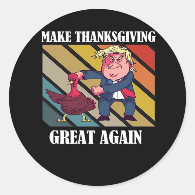 Make Thanksgiving Great Again Trumpkin – Sloth & S Classic Round Sticker (Front)