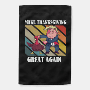 Make Thanksgiving Great Again Trumpkin – Sloth & S Garden Flag