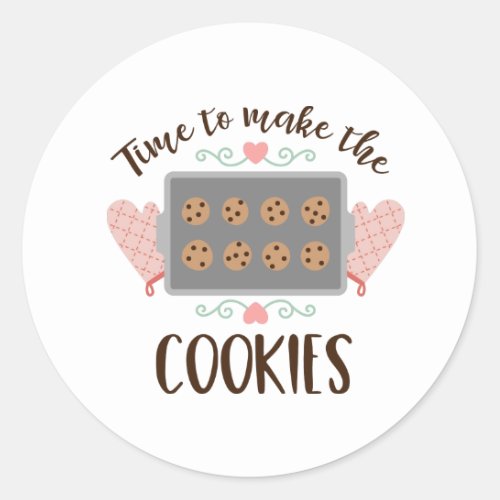 Make The Cookies Classic Round Sticker