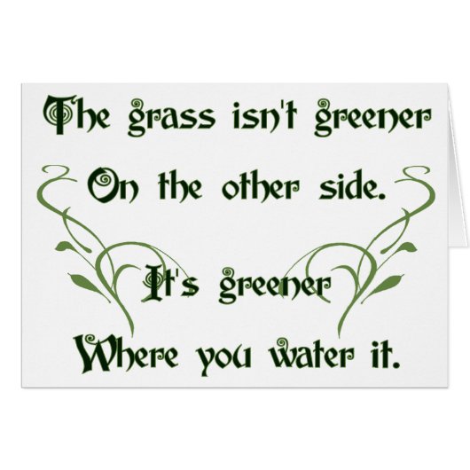 Make the Grass Greener (Front Horizontal)