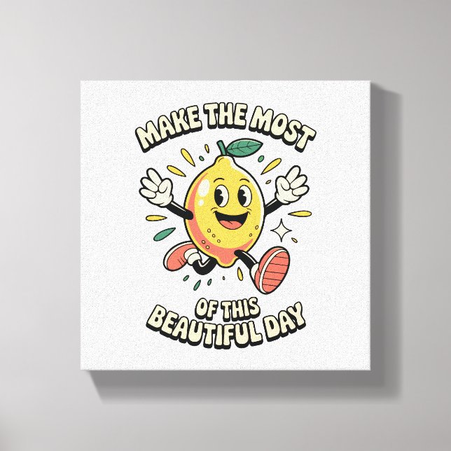 Make the Most – Lemon Poster Art Canvas Print (Front)