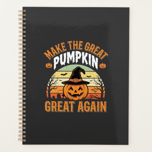 Make The Pumpkin Great Again Halloween Design_1 Planner