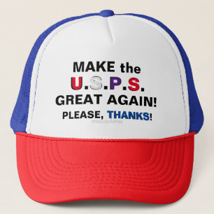 MAKE the U.S.P.S. GREAT AGAIN! Trucker Hat