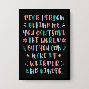 Make the world weirder and kinder button
