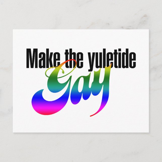 Make the yuletide GAY Postcard (Front)