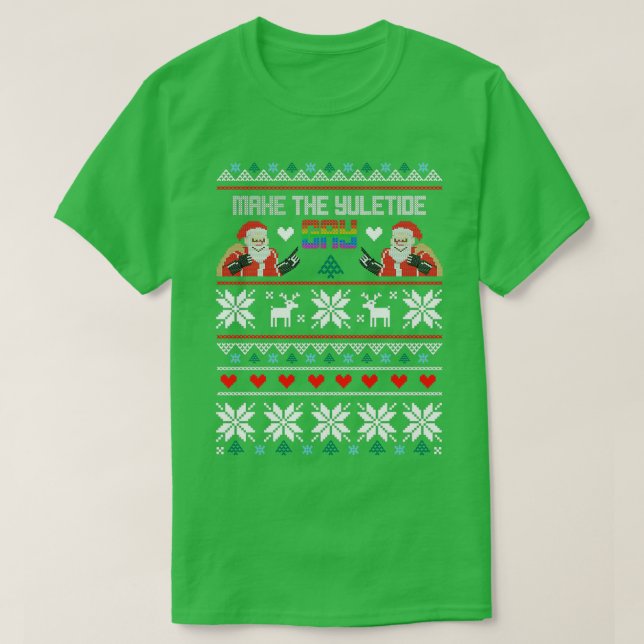 Make The Yuletide Gay Ugly Christmas Sweater (Design Front)