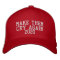 Make Them Cry Again 2020 Embroidered Hat