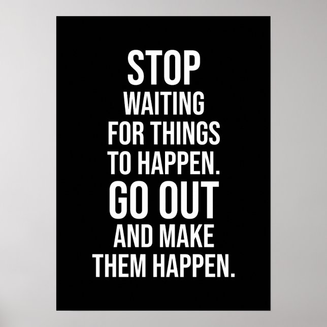 Make Things Happen - Gym, Hustle, Success, Inspire Poster (Front)