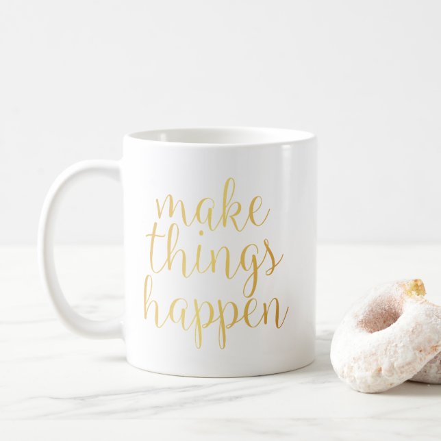 Make Things Happen Mug (With Donut)