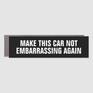 Make this Car Not Embarrassing Again (Tesla) Magnet
