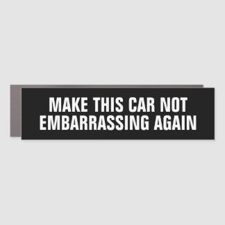 Make this Car Not Embarrassing Again (Tesla) Magnet