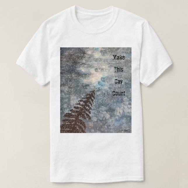 Make This Day Count Lone Tree Stars Rugged Nature T-Shirt (Design Front)