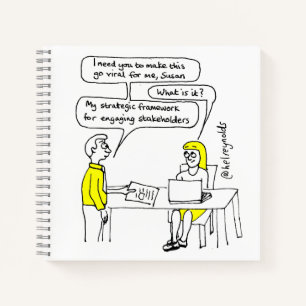 'Make this go viral for me' notebook