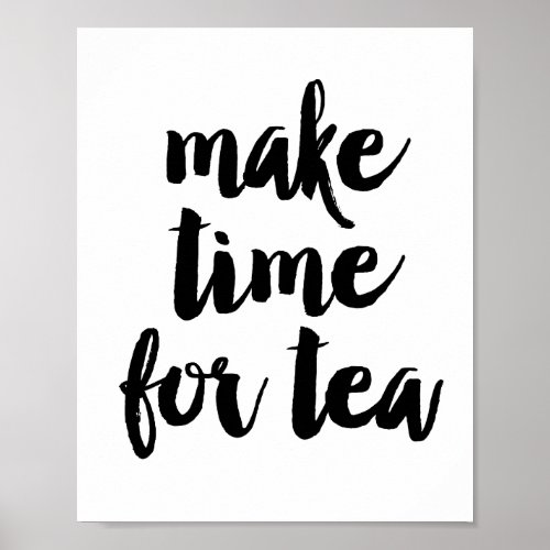 Make time for tea poster