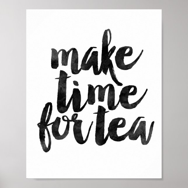 Make Time For Tea Poster (Front)
