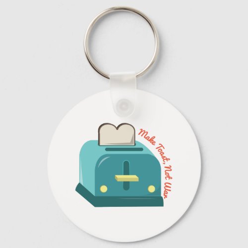 Make Toast Keychain