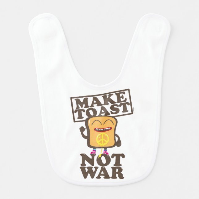 Make Toast Not War Baby Bib (Front)