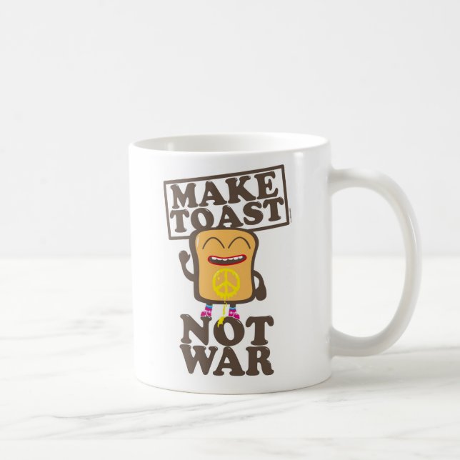 Make toast not war coffee mug (Right)