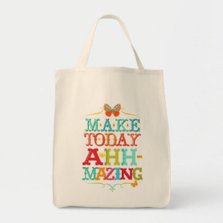 Make Today Ahh-Mazing Motivational Tote Bag