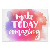 Make Today Amazing (Front Horizontal)