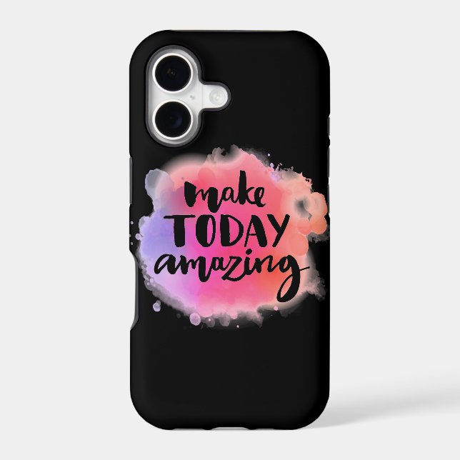Make Today Amazing Iphone Case (Back)