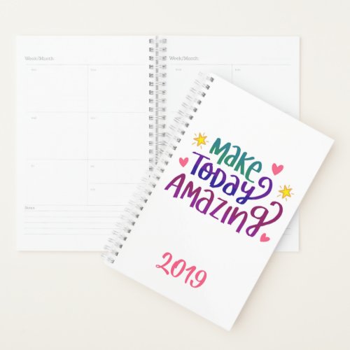 Make Today Amazing  Motivational Custom Year Planner