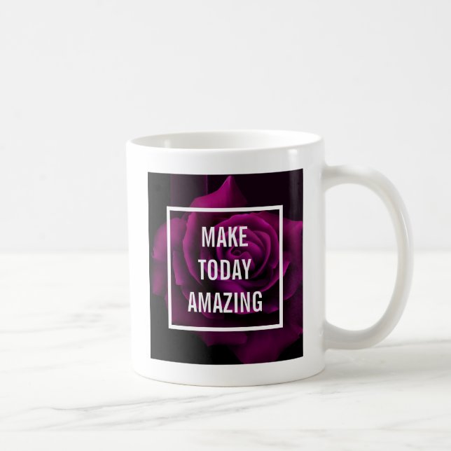 Make today Amazing Purple Rose Inspirational Coffee Mug (Right)