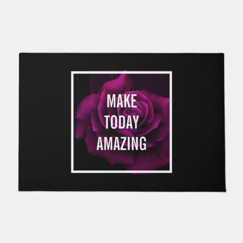 Make today Amazing Purple Rose Inspirational Doormat