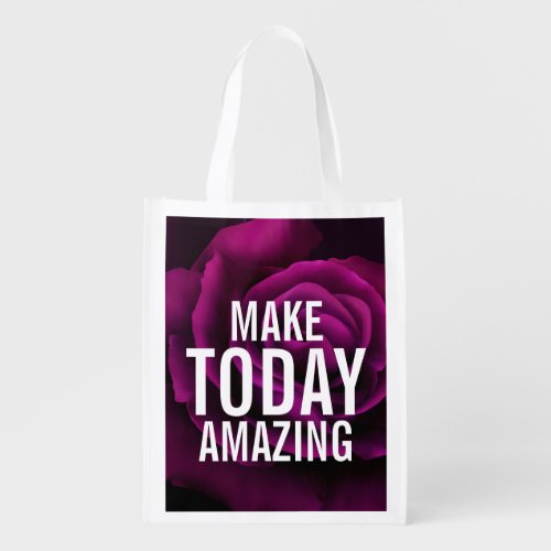 Make today Amazing Purple Rose Inspirational Grocery Bag