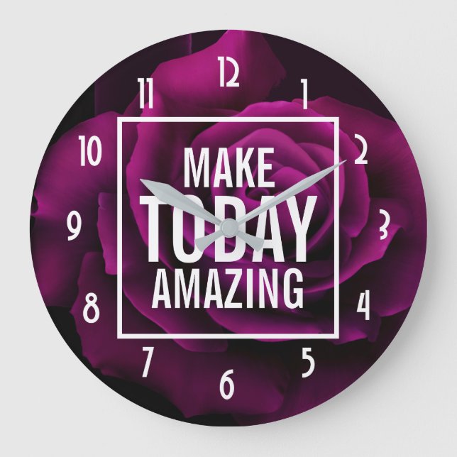Make today Amazing Purple Rose Inspirational Large Clock (Front)