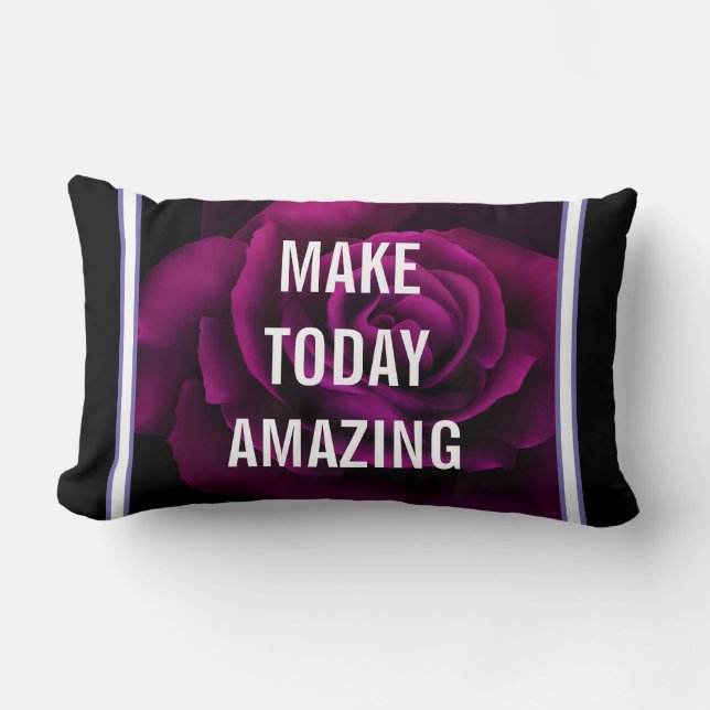 Make today Amazing Purple Rose Inspirational Lumbar Pillow (Front)