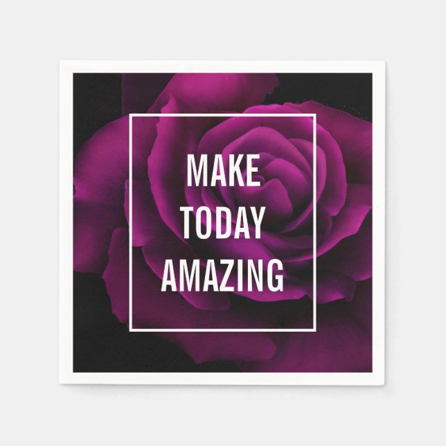 Make today Amazing Purple Rose Inspirational Napkins (Front)
