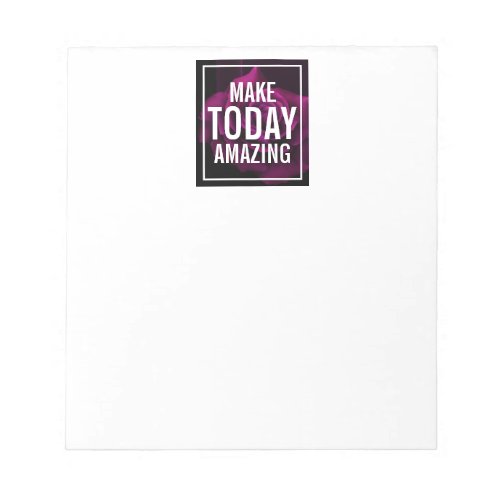 Make today Amazing Purple Rose Inspirational Notepad