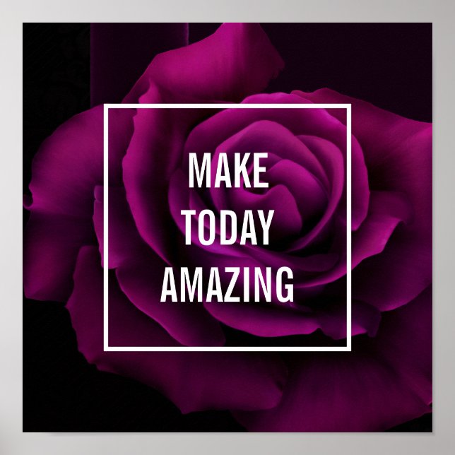 Make today Amazing Purple Rose Inspirational Poster (Front)