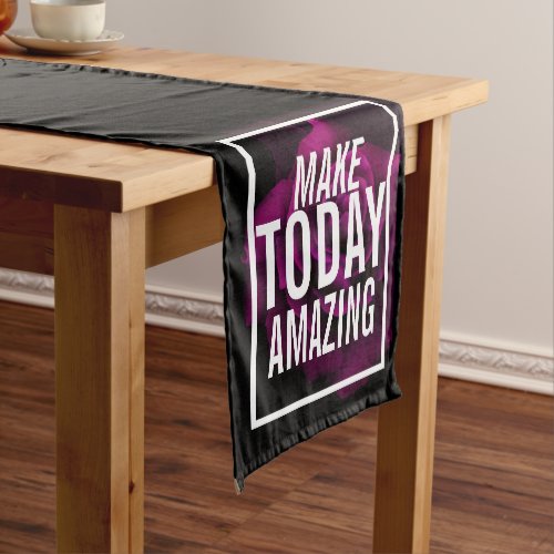 Make today Amazing Purple Rose Inspirational Short Table Runner