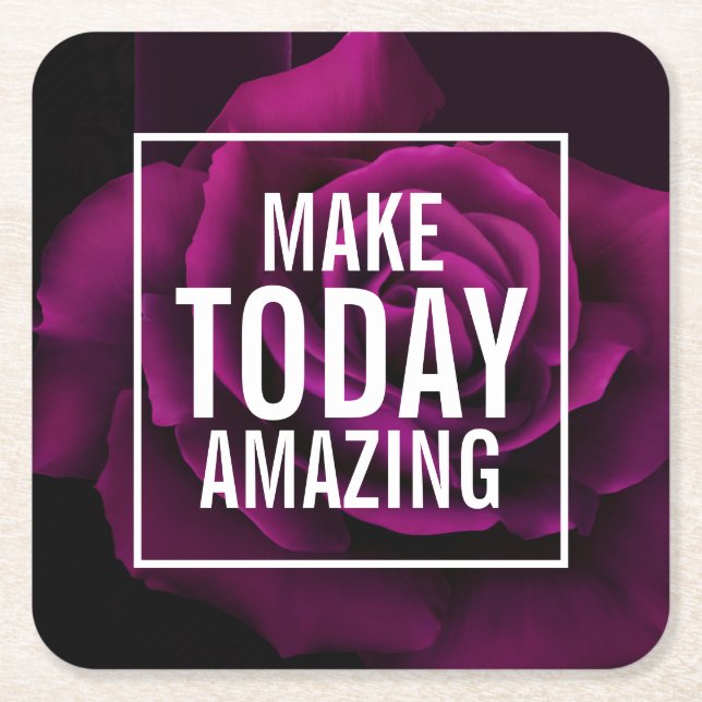 Make today Amazing Purple Rose Inspirational Square Paper Coaster (Front)
