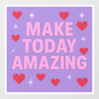 Make Today Amazing Red Hearts Sparkles Window Cling