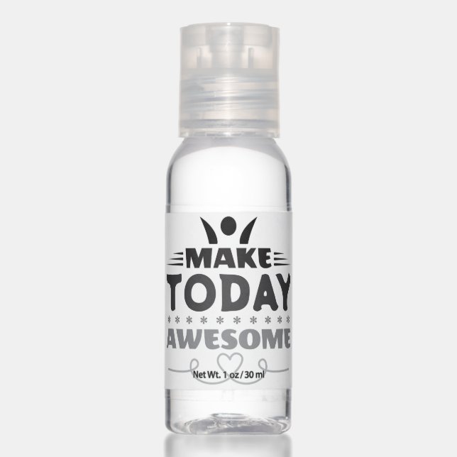 Make Today Awesome Retro Typography Hand Sanitizer (Front)