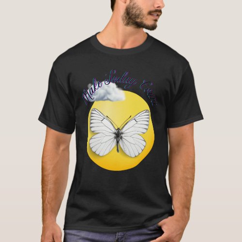 Make Today Count _ Inspirational Butterfly T_Shirt