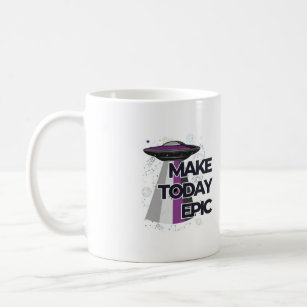 "Make Today Epic" UFO Flying Saucer Mug